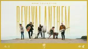 Rend Collective - Revival Anthem